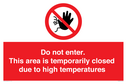 do-not-enter-this-area-is-temporarily-closed-due-to-high-temperatures~